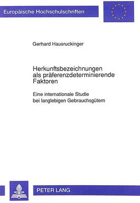 Cover of Herkunftsbezeichnungen ALS Praeferenzdeterminierende Faktoren