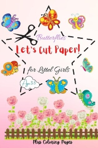 Cover of Let's Cut Paper! Butterflies