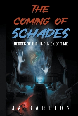 Cover of The Coming of Schades