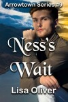 Book cover for Ness's Wait