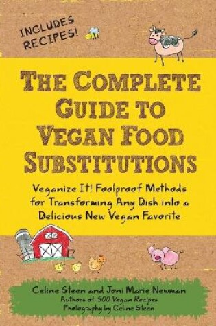 Cover of The Complete Guide to Vegan Food Substitutions