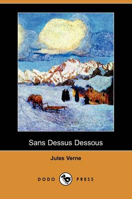 Book cover for Sans Dessus Dessous (Dodo Press)