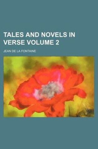 Cover of Tales and Novels in Verse Volume 2