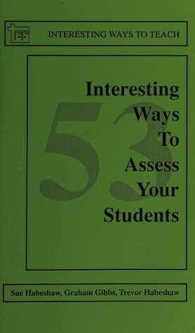 Book cover for 53 Interesting Ways to Assess Your Students