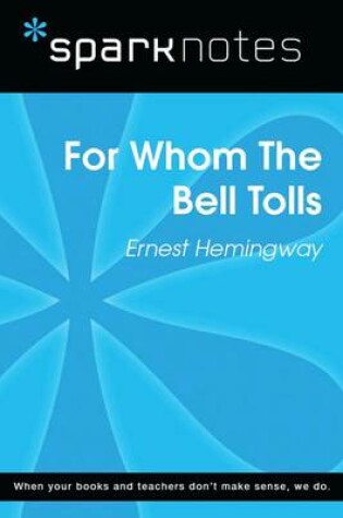 Cover of For Whom the Bell Tolls (Sparknotes Literature Guide)