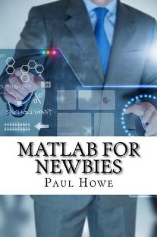 Cover of MATLAB for Newbies