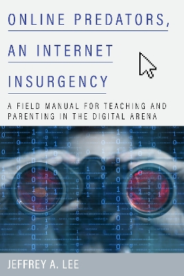 Cover of Online Predators, an Internet Insurgency