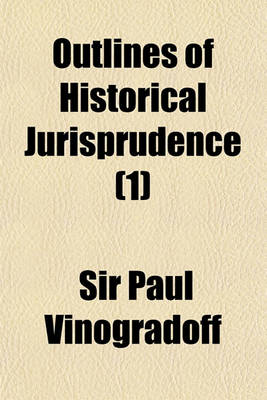 Book cover for Outlines of Historical Jurisprudence (1)