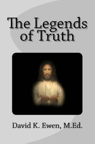 Cover of The Legends of Truth