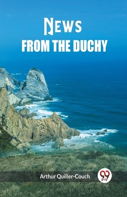 Book cover for News from the Duchy