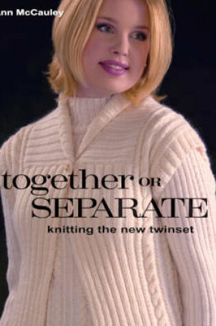 Cover of Together or Separate