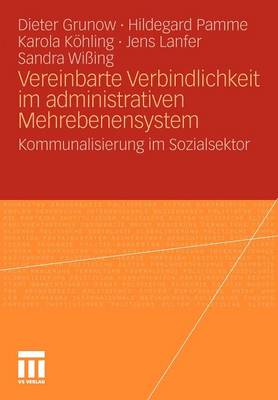 Book cover for Vereinbarte Verbindlichkeit Im Administrativen Mehrebenensystem
