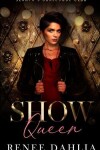 Book cover for Show Queen