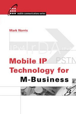 Cover of Mobile IP Technology for M-Business