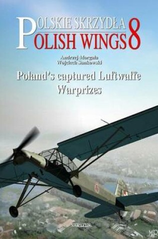Cover of Poland's Captured Luftwaffe Warprizes