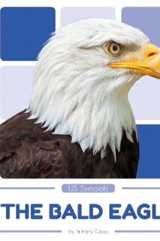 Cover of The Bald Eagle