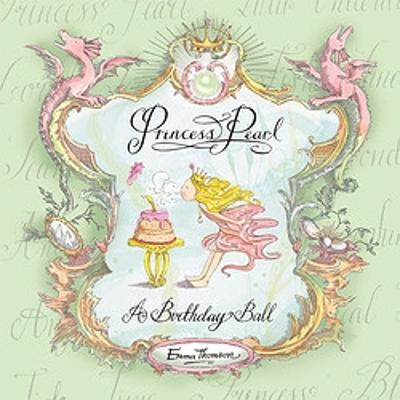 Book cover for Princess Pearl: A Birthday Ball