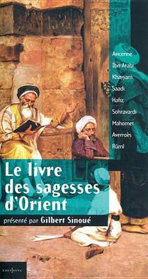 Book cover for Le Livre Des Sagesses D'Orient