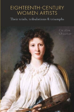 Cover of Eighteenth-Century Women Artists