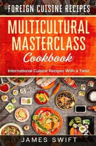 Cover of Multicultural Masterclass Cookbook