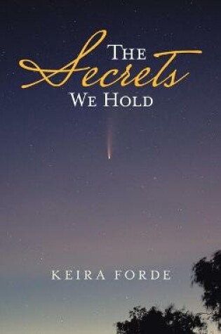 Cover of The Secrets We Hold