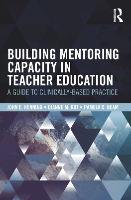 Book cover for Building Mentoring Capacity in Teacher Education