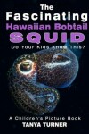 Book cover for Fascinating Hawaiian Bobtail Squid