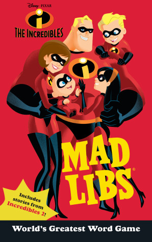 Book cover for The Incredibles Mad Libs