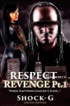 Book cover for Respect Revenge Pt. 1