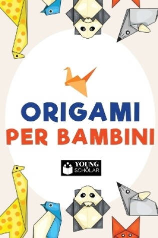 Cover of Origami per bambini