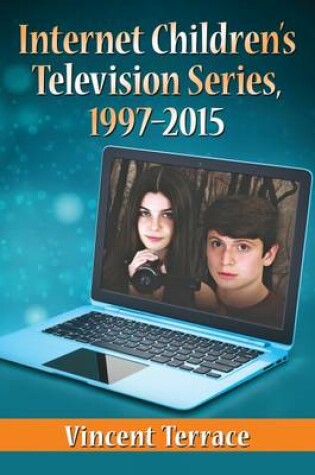 Cover of Internet Children's Television Series, 1997-2015