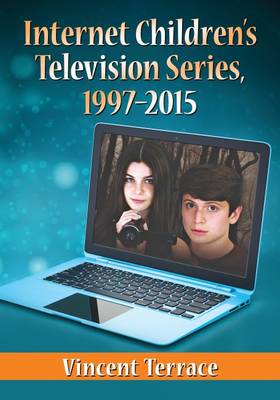Book cover for Internet Children's Television Series, 1997-2015