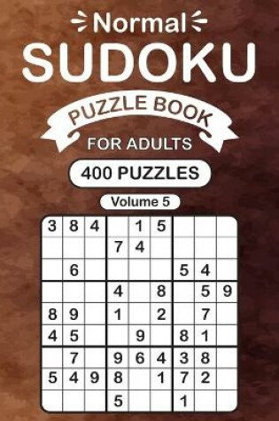 Cover of Normal Sudoku Puzzle Book For Adults Volume 5