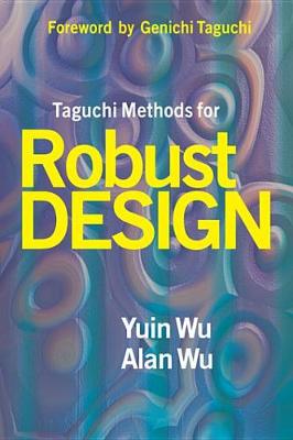 Book cover for Taguchi Methods for Robust Design