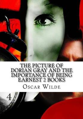 Book cover for The Picture Of Dorian Gray And The Importance of Being Earnest 2 Books