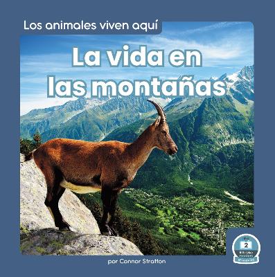 Cover of La vida en las montañas (Life in the Mountains)