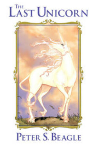 Cover of The Last Unicorn (Graphic Novel)