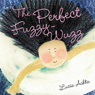 Book cover for The Perfect Fuzzy-Wuzz