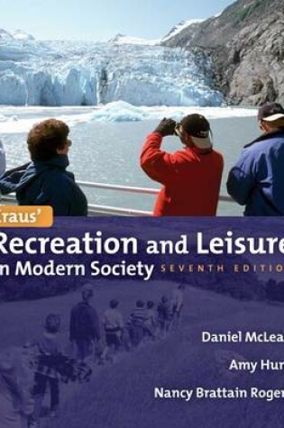 Cover of Kraus' Recreation & Leisure in Modern Society 7e