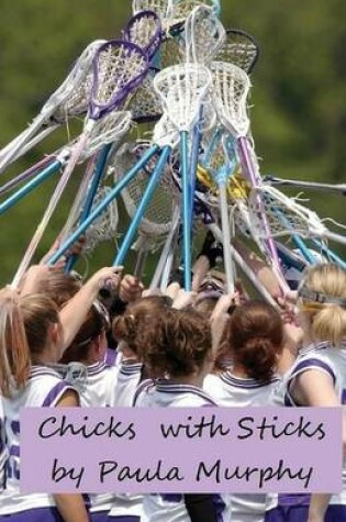 Cover of Chicks with Sticks