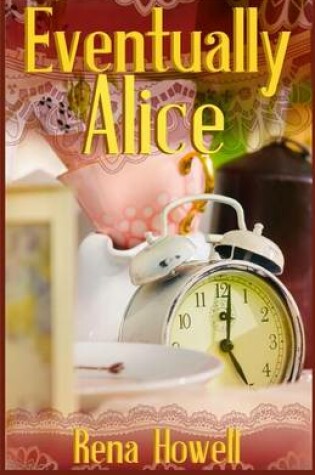 Cover of Eventually Alice