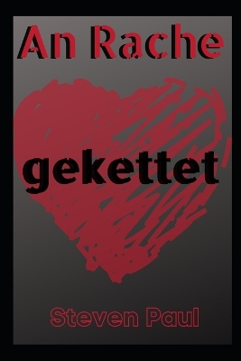 Book cover for An Rache gekettet