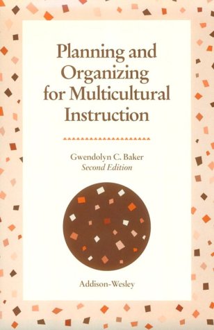 Book cover for Planning and Organizing for Multicultural Instruction