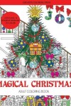 Book cover for Magical Christmas Adult Coloring Book