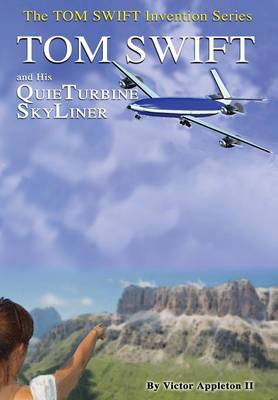 Book cover for 2-Tom Swift and His QuieTurbine SkyLiner (HB)