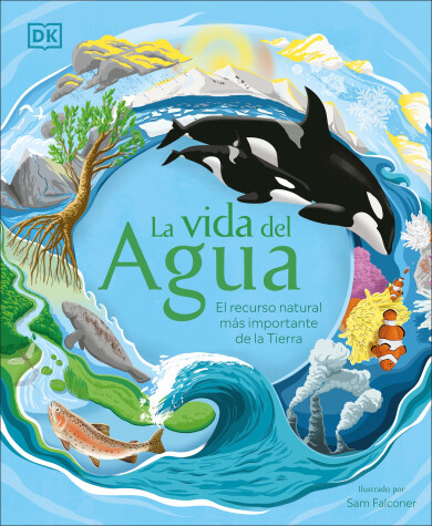 Cover of La vida del agua (Water Cycles)