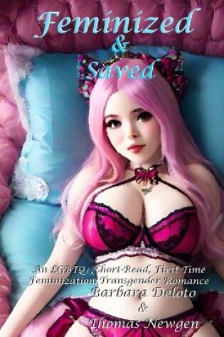 Cover of Feminized & Saved