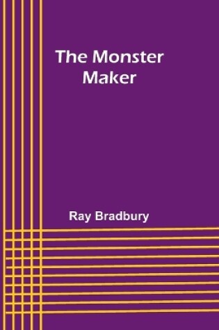 Cover of The Monster Maker