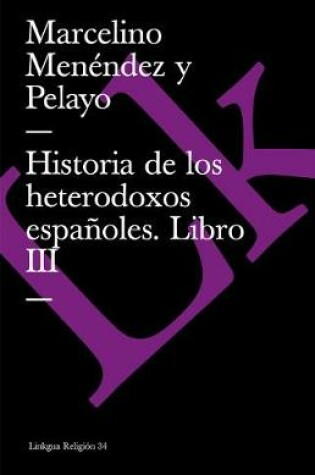 Cover of Historia de los heterodoxos españoles