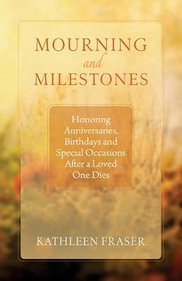 Book cover for Mourning and Milestones